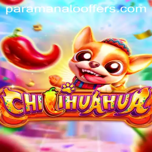 CHILIHUAHUA: A Thrilling Adventure in Gaming with Paramanalo